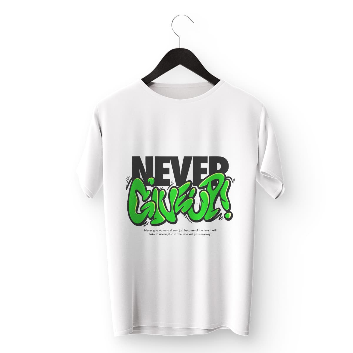 Never Give Up Tee - Image 1